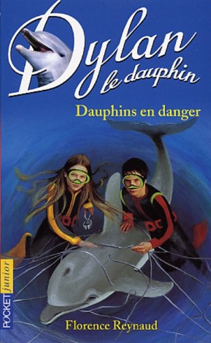 Dauphins en danger !