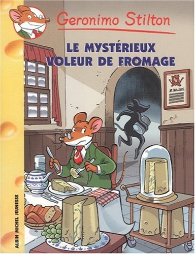 Mystérieux voleur de fromages (Le)